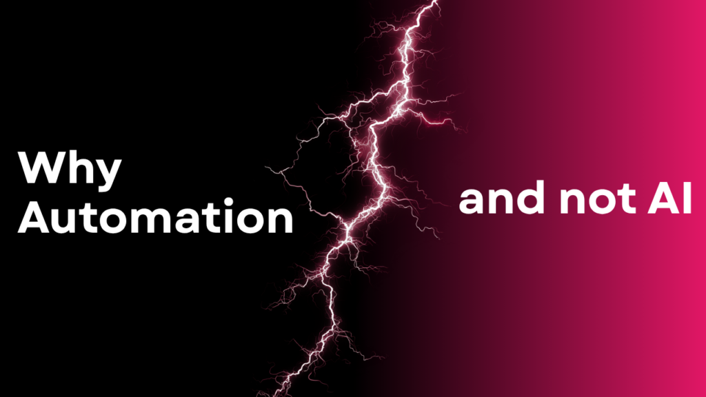 Why automation and not AI - lightning strike through the middle of the image, pink and black gradient